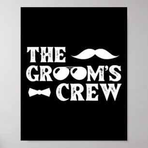 Groom Crew Groomsman Bachelor Party Wedding Group Poster