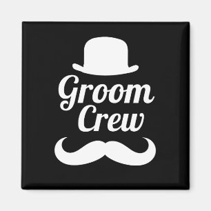 Groom crew magnet