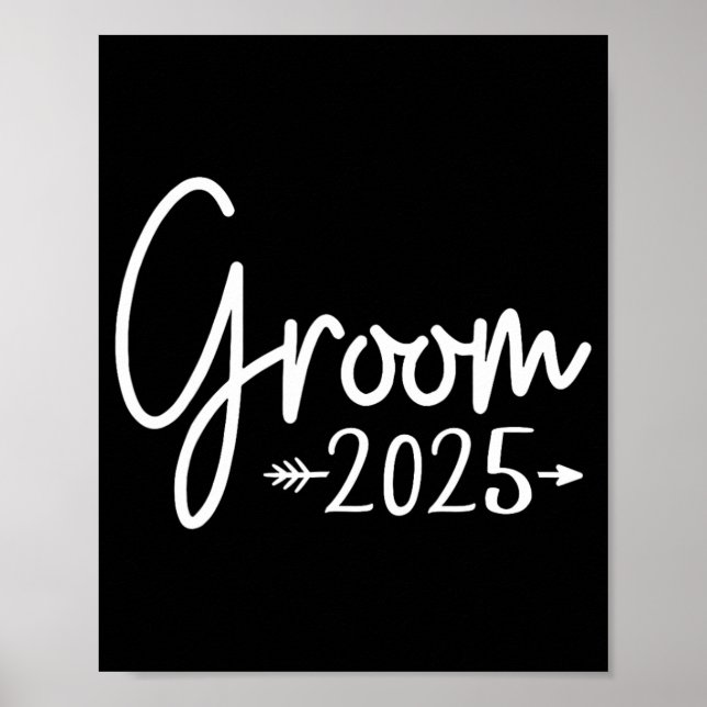 Groom Est. 2025 Married Wedding Engagement Getting Poster (Front)
