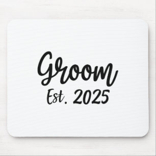 Groom Est. 2025 Men's Wedding Engagement Party Gro Mouse Pad