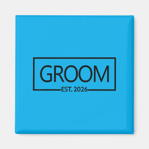 Groom Est 2026 Future Husband Wedding Bachelor Magnet