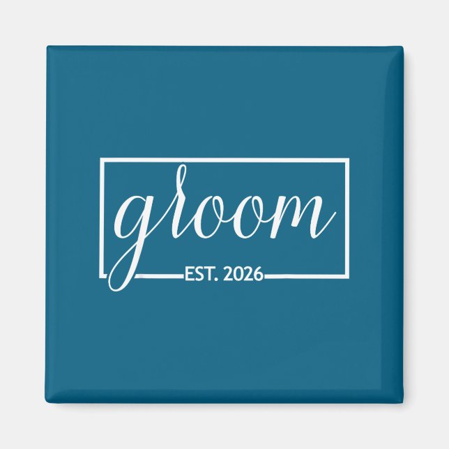 Groom est 2026 future husband wedding bachelor magnet (Front)