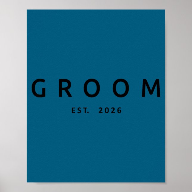 Groom est 2026 future husband wedding bachelor poster (Front)