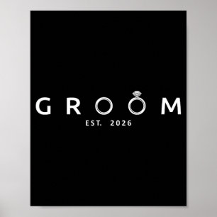 Groom Est 2026 Future Husband Wedding Bachelor Poster