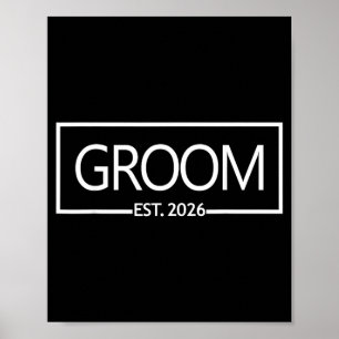 Groom Est 2026 Future Husband Wedding Bachelor Poster