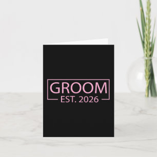 Groom Est 2026 Married Wedding Engagement Getting Card