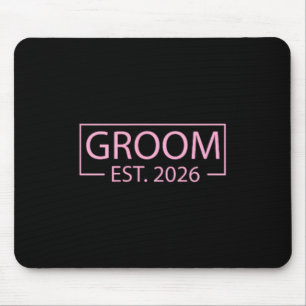 Groom Est 2026 Married Wedding Engagement Getting Mouse Pad