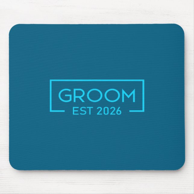 Groom est 2026 matching getting ready bride groom mouse pad (Front)