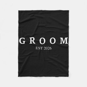 Groom Est. 2026 Wedding Married Engagement Getting Fleece Blanket