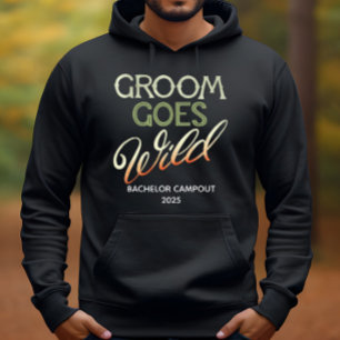 Groom Goes Wild Bachelor Party Hoodie