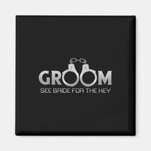 Groom Handcuffs See Bride For The Key Prisoner Han Magnet
