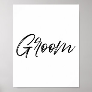 Groom Matching Bride & Groom Wedding Getting R Poster
