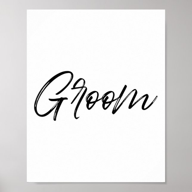 Groom Matching Bride &amp; Groom Wedding Getting R Poster (Front)