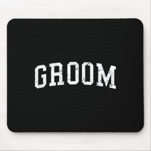 Groom Matching Bride Bachelor Party Wedding Groom Mouse Pad