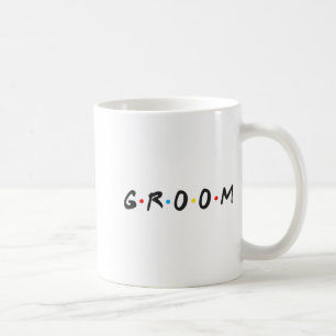 Groom Men Bachelor Party Wedding Day Groom To Be  Coffee Mug