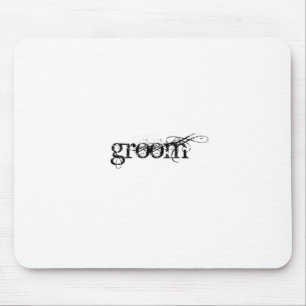 Groom Mouse Pad