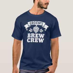 Groom’S Brew Crew Cute Engagement Wedding Party Ma T-Shirt