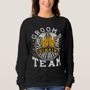 Groom s Drinking Team Wedding Bachelors Party Squa Sweatshirt