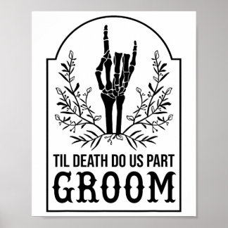 Groom Skeleton Hand Couples Matching Wedding Hallo Poster