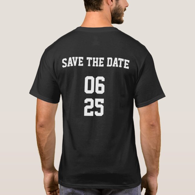 Groom Sports Style Matching Couple Save the Date T-Shirt (Back)