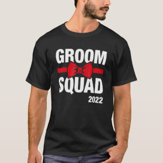 Groom Squad 2022 Groomsmen Bachelor Party T-Shirt