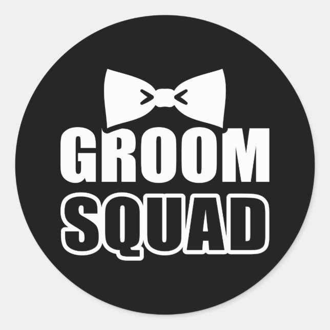 Groom Squad bachelor party Classic Round Sticker (Front)