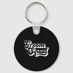 Groom Squad Bachelor Party Men Crew Matching Group Key Ring