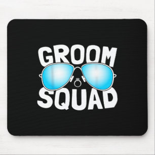 Groom Squad Bachelor Party Stag Groom Gag Mens Fun Mouse Pad