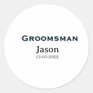 Groom Squad groomsman bachelorette party add name  Classic Round Sticker