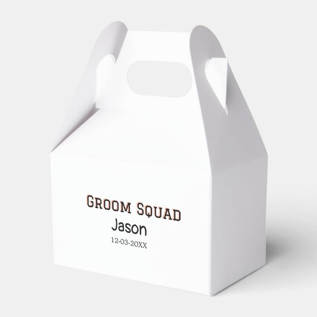 Groom Squad groomsman bachelorette party add name  Favour Box (Front Side)