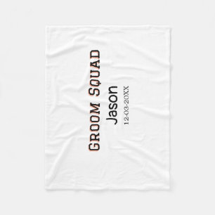 Groom Squad groomsman bachelorette party add name  Fleece Blanket