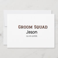 Groom Squad groomsman bachelorette party add name