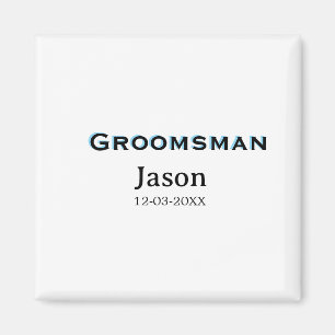 Groom Squad groomsman bachelorette party add name Magnet