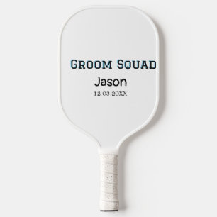 Groom Squad groomsman bachelorette party add name  Pickleball Paddle