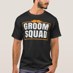 Groom Squad Groomsmen Bachelor Party Stag Groom Fu T-Shirt
