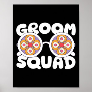 Groom Squad Groovy Sungles Wedding Bachelor Party Poster