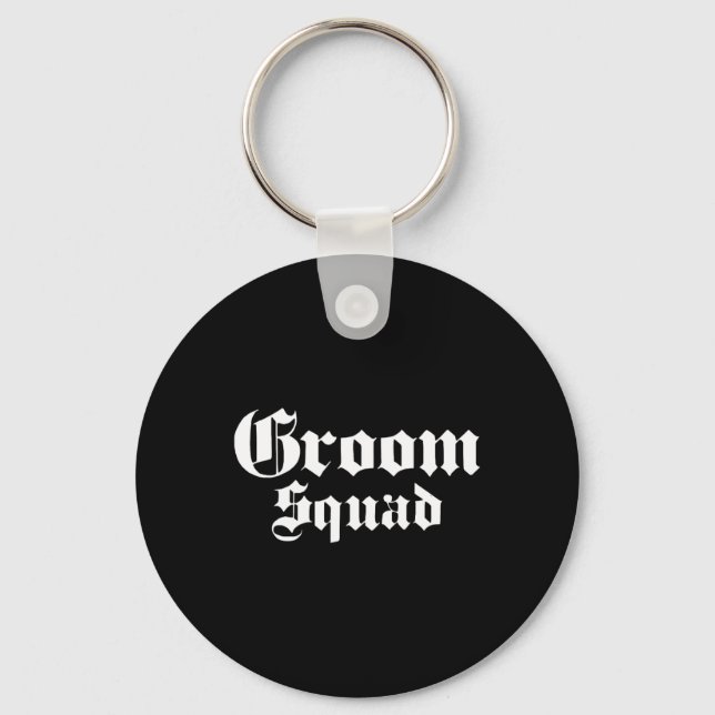 Groom Squad Old School - Bachelor Party - Wedding  Key Ring (Front)