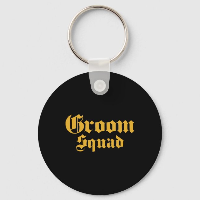Groom Squad Old School - Bachelor Party - Wedding  Key Ring (Front)