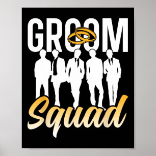 Groom Squad Party Sayings Bachelor Wedding 1 Poster