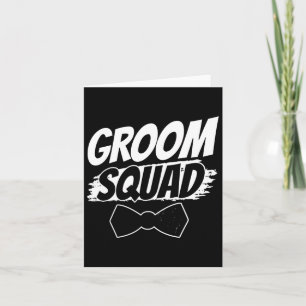 Groom Squad Party Sayings Bachelor Wedding Card