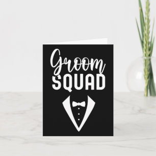 Groom Squad Sayings Party Wedding Bachelor 1 Card