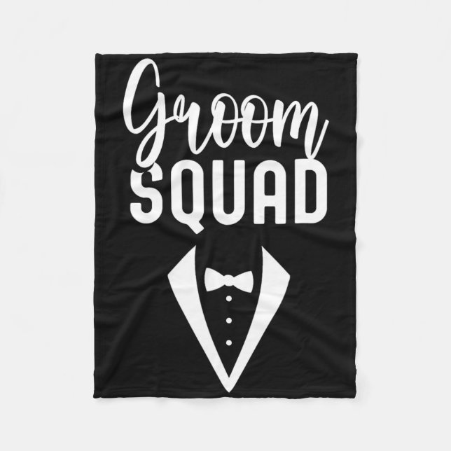 Groom Squad Sayings Party Wedding Bachelor 1  Fleece Blanket (Front)