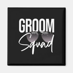 Groom Squad Sungles Wedding Matching Bachelor Part Magnet