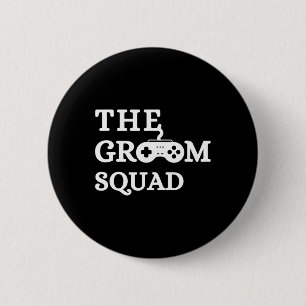 Groom Squad Wedding Bachelor Party Groomsmen Game 6 Cm Round Badge