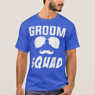 Groom Squad Wedding Party T-Shirt