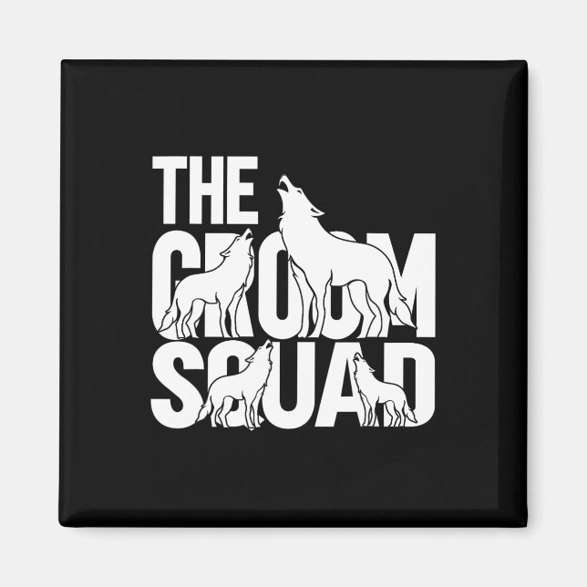 Groom Squad Wolfpack 3  Magnet (Front)