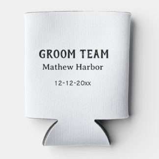 Groom team groomsman name date bachelore party can cooler