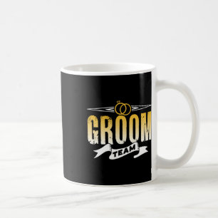 Groom Team Wedding Bachelor Party Sayings  Coffee Mug