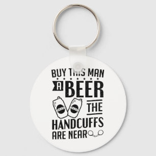 Groom The Handscuffs Are Near Bachelor Party  Key Ring