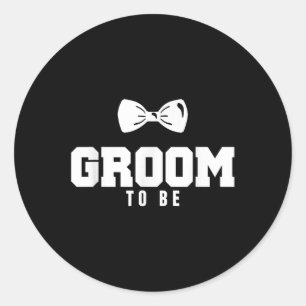 Groom To Be Bachelor Party  Classic Round Sticker